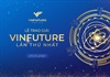 Nhiều nhà khoa học làm thay đổi thế giới sẽ tham gia Tuần lễ trao giải VinFuture
