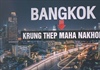 Thái Lan có thể đổi tên thủ đô thành Krung Thep Maha Nakhon