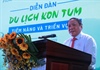 Bộ trưởng Nguyễn Văn Hùng: Các doanh nghiệp du lịch hãy đến với Kon Tum để viết nên thành công của chính mình