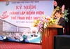 Bệnh viện Thể thao Việt Nam kỷ niệm 15 năm thành lập