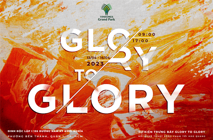 Glory to GLORY: Đi tìm mảnh hồn nghệ thuật trong không gian sống đo thị