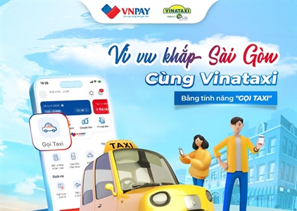 Đặt Vinataxi dễ dàng trên ứng dụng ngân hàng và ví VNPAY