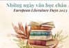 Nhiều hoạt động hấp dẫn trong Những ngày Văn học châu Âu 2023
