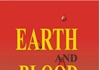 Tiểu thuyết lịch sử Đất và Máu phát hành toàn cầu